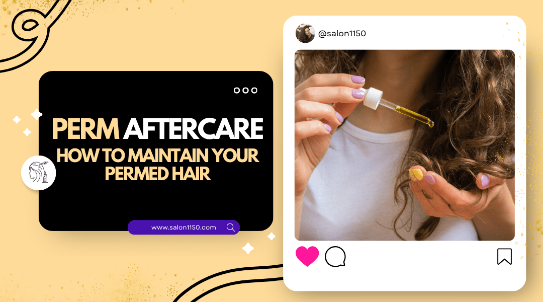 Perm aftercare tips for healthy, bouncy curls: Expert advice on maintaining hydrated, defined curls after a perm.