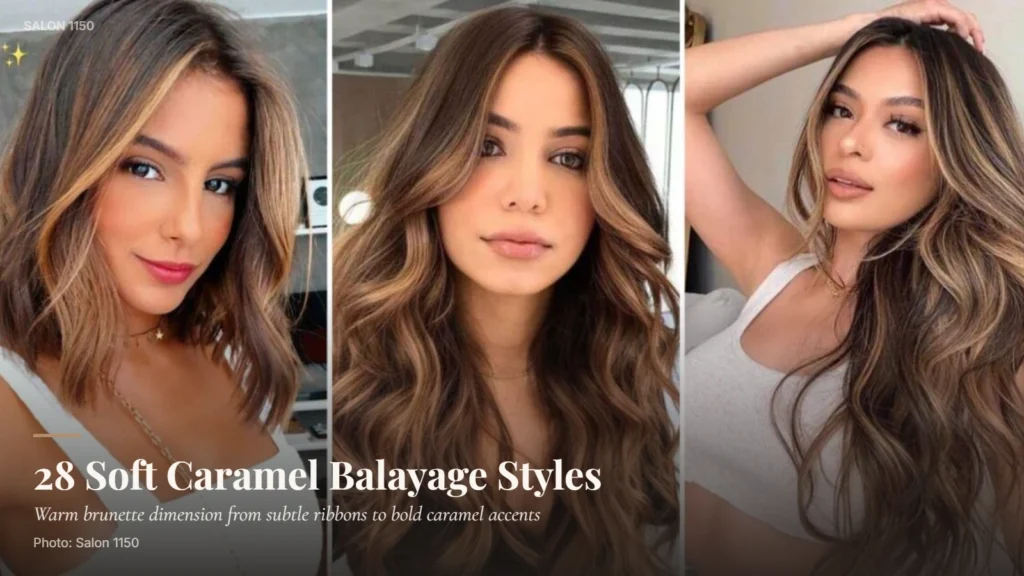 Three brunette hairstyles showcasing soft caramel balayage, waves, and face-framing highlights